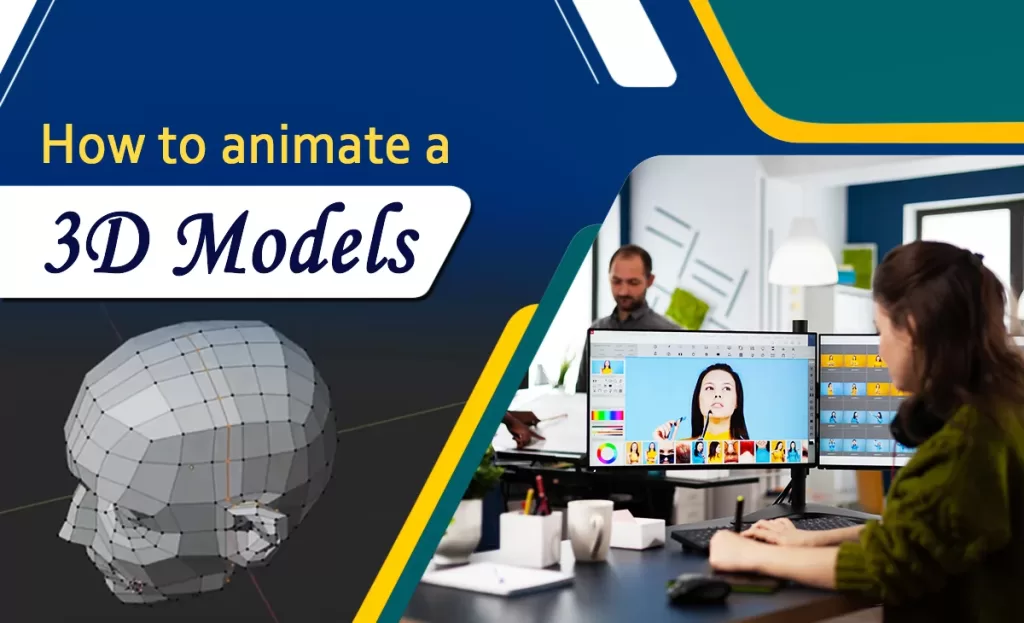 How To Animate a 3D Model | Ultimate Guide