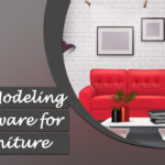 3D Modeling Softwear for Furniture