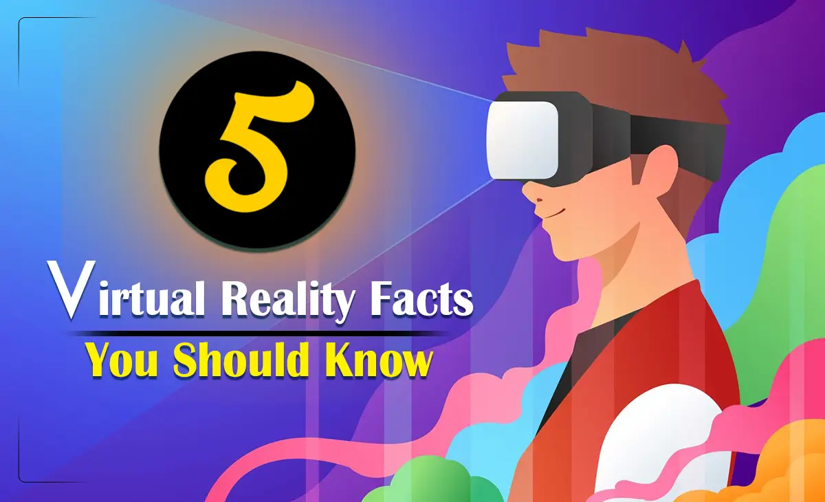 Virtual Reality Facts