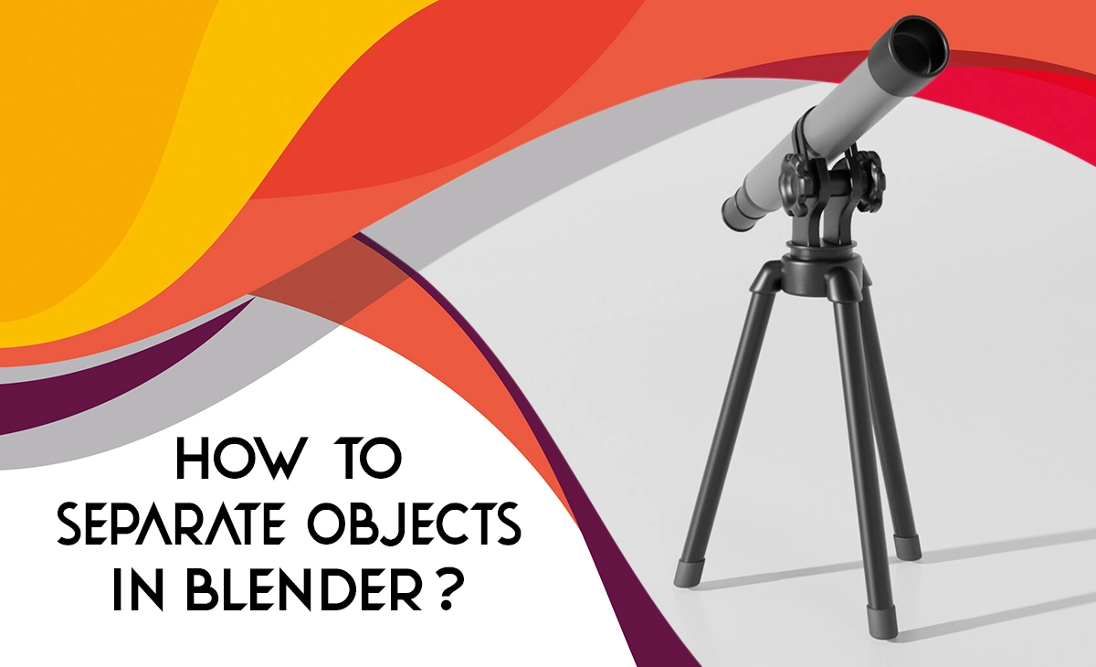 How to Separate Objects in Blender: Easy Methods Beginners Can Use 1 Separate Objects In Blender